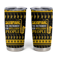 Saxophone The Instrument For Intellegent People Christmas Tumbler Cup Xmas Holiday Patterns - Wonder Print Shop