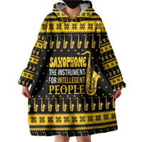 Saxophone The Instrument For Intellegent People Christmas Wearable Blanket Hoodie Xmas Holiday Patterns - Wonder Print Shop