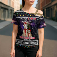 Siberian Husky Show Up Xmas Christmas Cross Shoulder Shirt Xmas Holiday Patterns - Wonder Print Shop