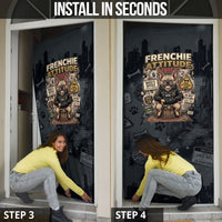 French Bulldog Tiny Body Major Attitude Door Cover Urban Streetwear Cool Frenchie Mascot Art