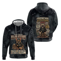 French Bulldog Tiny Body Major Attitude Hoodie Urban Streetwear Cool Frenchie Mascot Art