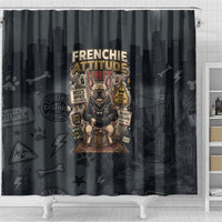 French Bulldog Tiny Body Major Attitude Shower Curtain Urban Streetwear Cool Frenchie Mascot Art