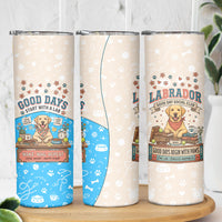 Labrador Good Days Start With A Lab Skinny Tumbler Retro Cute Yellow Lab Paws And Tennis Balls