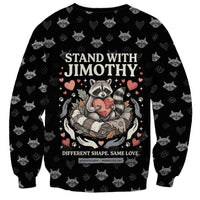 Jimothy The Raccoon Sweatshirt Vintage Raccoon Small Frame Big Heart