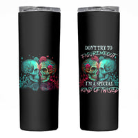 Don't Try To Figure Me Out Skull Skinny Tumbler - Wonder Print Shop