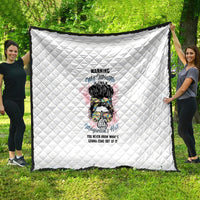 Warning My Mouth Messy Bun Quilt - Wonder Print Shop