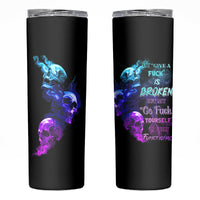 My Give A F Is Broken All Skinny Tumbler - Wonder Print Shop