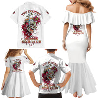 You Inspire My Inner Serial K Skull Rose Family Matching Mermaid Dress and Hawaiian Shirt - Wonder Print Shop