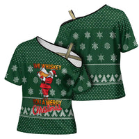 Funny Whiskey Christmas Cross Shoulder Shirt with Santa Holding Mug and We Whiskey You a Merry Christmas Quote - Wonder Print Shop
