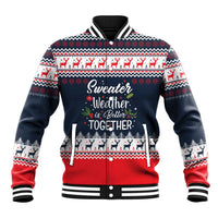 Sweater Weather Christmas Baseball Jacket with Better Together Quote and Reindeer Snowflake - Wonder Print Shop