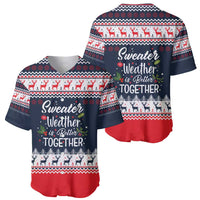 Sweater Weather Christmas Baseball Jersey with Better Together Quote and Reindeer Snowflake - Wonder Print Shop