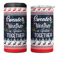 Sweater Weather Christmas 4 in 1 Can Cooler Tumbler with Better Together Quote and Reindeer Snowflake - Wonder Print Shop