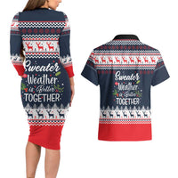 Sweater Weather Christmas Couples Matching Long Sleeve Bodycon Dress and Hawaiian Shirt with Better Together Quote and Reindeer Snowflake - Wonder Print Shop