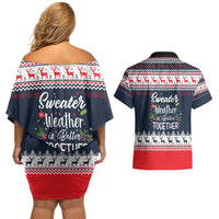 Sweater Weather Christmas Couples Matching Off Shoulder Short Dress and Hawaiian Shirt with Better Together Quote and Reindeer Snowflake - Wonder Print Shop