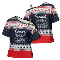Sweater Weather Christmas Cross Shoulder Shirt with Better Together Quote and Reindeer Snowflake - Wonder Print Shop