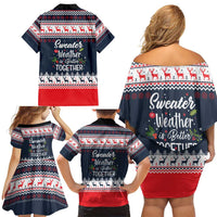 Sweater Weather Christmas Family Matching Off Shoulder Short Dress and Hawaiian Shirt with Better Together Quote and Reindeer Snowflake - Wonder Print Shop