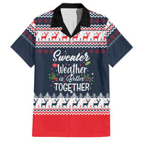 Sweater Weather Christmas Hawaiian Shirt with Better Together Quote and Reindeer Snowflake - Wonder Print Shop