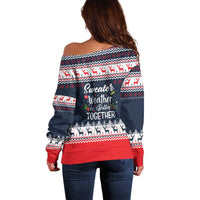 Sweater Weather Christmas Off Shoulder Sweater with Better Together Quote and Reindeer Snowflake - Wonder Print Shop