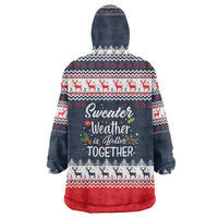 Sweater Weather Christmas Wearable Blanket Hoodie with Better Together Quote and Reindeer Snowflake - Wonder Print Shop