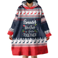 Sweater Weather Christmas Wearable Blanket Hoodie with Better Together Quote and Reindeer Snowflake - Wonder Print Shop
