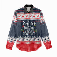 Sweater Weather Christmas Women Casual Shirt with Better Together Quote and Reindeer Snowflake - Wonder Print Shop