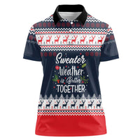 Sweater Weather Christmas Women Polo Shirt with Better Together Quote and Reindeer Snowflake - Wonder Print Shop