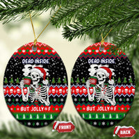 Dead Inside But Jolly Af Christmas Skeleton Ceramic Ornament Xmas Holiday Patterns - Wonder Print Shop