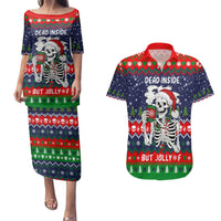 Dead Inside But Jolly Af Christmas Skeleton Couples Matching Puletasi and Hawaiian Shirt Xmas Holiday Patterns - Wonder Print Shop