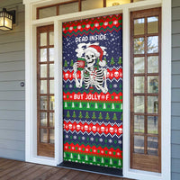 Dead Inside But Jolly Af Christmas Skeleton Door Cover Xmas Holiday Patterns - Wonder Print Shop