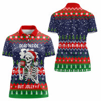Dead Inside But Jolly Af Christmas Skeleton Women Polo Shirt Xmas Holiday Patterns - Wonder Print Shop
