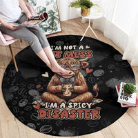 Hot Mess Highland Cow Round Carpet Funny Cute Coffee Lover - Im A Spicy Disaster