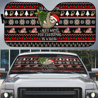 Sloth All I Want For Christmas Auto Sun Shade Xmas Holiday Patterns - Wonder Print Shop