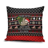 Sloth All I Want For Christmas Pillow Cover Xmas Holiday Patterns - Wonder Print Shop