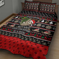 Sloth All I Want For Christmas Quilt Bed Set Xmas Holiday Patterns - Wonder Print Shop