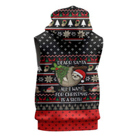 Sloth All I Want For Christmas Sleeveless Zip Hoodie Xmas Holiday Patterns - Wonder Print Shop