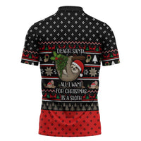 Sloth All I Want For Christmas Zipper Polo Shirt Xmas Holiday Patterns - Wonder Print Shop