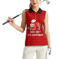 Sloth Chill Out Christmas Women Sleeveless Polo Shirt Xmas Holiday Patterns - Wonder Print Shop