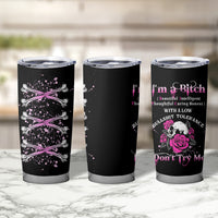 I'm A B Don't Try Me Rose Skull Tumbler Cup - Wonder Print Shop