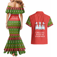 Chilling With My Snowmies Christmas Couples Matching Mermaid Dress and Hawaiian Shirt Xmas Holiday Patterns - Wonder Print Shop
