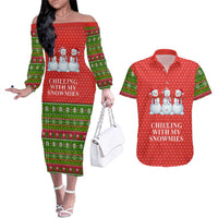 Chilling With My Snowmies Christmas Couples Matching Off The Shoulder Long Sleeve Dress and Hawaiian Shirt Xmas Holiday Patterns - Wonder Print Shop