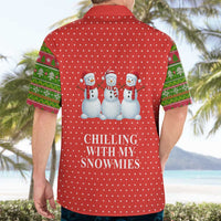 Chilling With My Snowmies Christmas Hawaiian Shirt Xmas Holiday Patterns - Wonder Print Shop