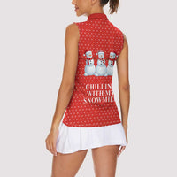 Chilling With My Snowmies Christmas Women Sleeveless Polo Shirt Xmas Holiday Patterns - Wonder Print Shop