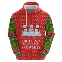 Chilling With My Snowmies Christmas Zip Hoodie Xmas Holiday Patterns - Wonder Print Shop