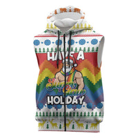 Have A Super Gay Holiday Christmas Sleeveless Zip Hoodie Xmas Holiday Patterns - Wonder Print Shop