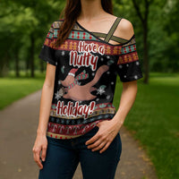 Have A Nutty Holiday Christmas Cross Shoulder Shirt Xmas Holiday Patterns - Wonder Print Shop