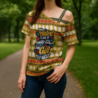 The Only Gift You Need Christmas Cross Shoulder Shirt Xmas Holiday Patterns - Wonder Print Shop
