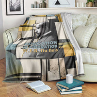 W.E.B. Du Bois Education is Liberation Blanket Scholar, Activist, Visionary Tribute Design - Wonder Print Shop