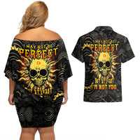 Sun Skull Couples Matching Off Shoulder Short Dress and Hawaiian Shirt I May Not Be Perfect But At Least I'm Not You - Wonder Print Shop