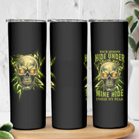 Your Demons Hide Under Your Bed Skinny Tumbler - Wonder Print Shop