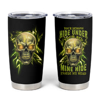 Your Demons Hide Under Your Bed Tumbler Cup - Wonder Print Shop